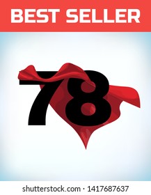 Arabic number seventy eight in the red cloak of the winner of the super hero. - Vector