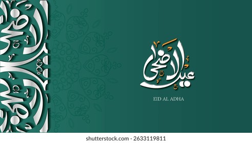 Tipografia árabe Eid Al Adha, Eid ul Ahha Mubarak , texto do Eid Adha Caligrafia significa sacrifício abençoado Eid sobre um fundo verde
