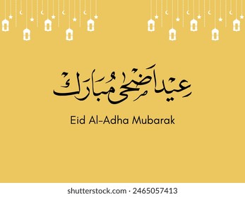 Arabic Typography Eid Mubarak Eid Al-Adha with mastard background , Eid Al-Adha text Calligraphy , Eid al-Adha translates to "feast of sacrifice"