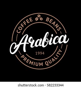 Arabica coffee hand written lettering logo, label, badge, emblem. Modern brush calligraphy. Vintage retro style. Isolated on black background. Vector illustration.