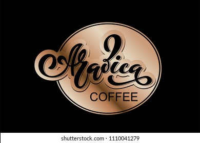 Arabica coffee logo. Vector illustration of handwritten lettering.