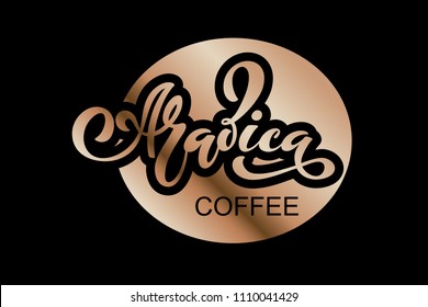 Arabica coffee logo. Vector illustration of handwritten lettering.