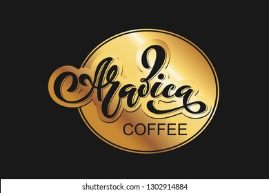 Arabica coffee logo. Vector illustration of handwritten lettering. Vector elements for packaging, coffee labels, cafe design, restaurant menu and store.