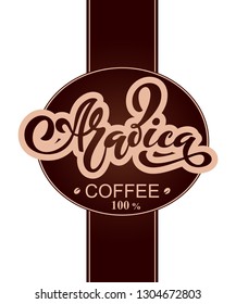 Arabica coffee logo. Vector illustration of handwritten lettering. Vector elements for packaging, coffee labels, cafe design, restaurant menu and store.