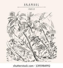 Arambol Beach, Goa, India. Honeymoon destination. Coconut palm trees and tourist guest houses on a tropical beach. Summer travel sketch. Hand drawn vintage artistic postcard. Vector illustration