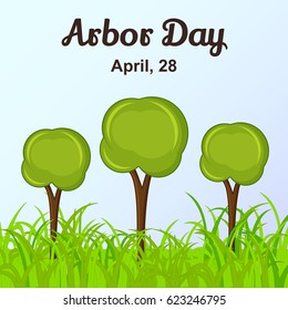 Arbor Day background with trees in cartoon style. Vector illustration for you design, card, banner, poster, calendar or placard template. April 28. Holiday Collection.