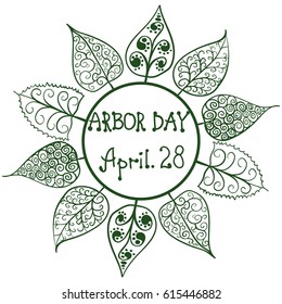 Arbor day. A frame with hand-draw contours of patterned leaves and an inscription. Vector illustration on white background