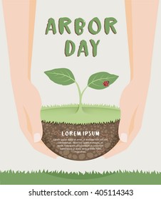 Arbor Day. Green Ecology concept. Save the world. Vector illustration. Suitable for Greeting Card and Poster.
