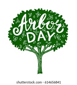 Arbor day. Hand drawn tree with lettering