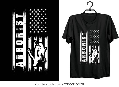 Arborist T-shirt Design. Funny Gift Item Arborist T-shirt Design For All Arborist Peoples.