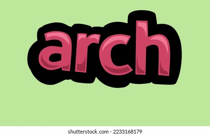 ARCH writing vector design on a green background very simple and very cool
