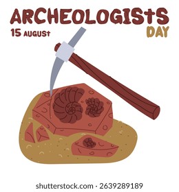 Archaeologist's Day is August 15th. The fossil of shells smashed by a pickaxe in the sand. Flat color illustration. Vulcanization. for postcards, posters, articles, blogs, educational materials