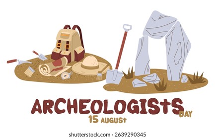 Archaeologist's Day is celebrated on August 15. Menhirs, Stonehenge, tools of archaeologist. Flat color illustration. history of human activity. for postcards, posters, articles, blogs, educational