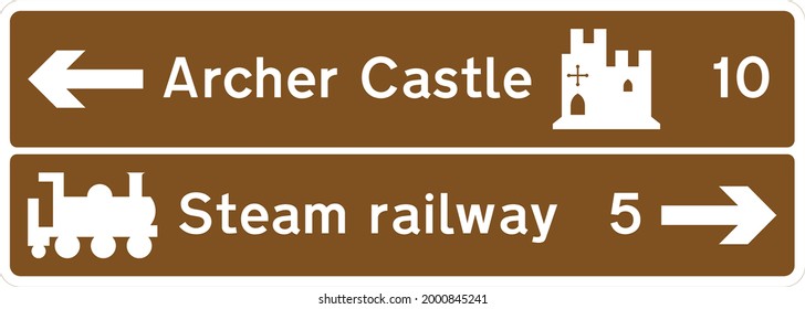 Archer Castle, Steam Railway, Brown tourist and leisure facility signing, Road signs in the United Kingdom
