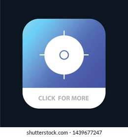 Archer, Target, Goal, Aim Mobile App Button. Android and IOS Glyph Version