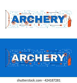 Archery banner, archery lettering flat line design with icons and elements for book cover, report header, presentation,illustration, infographics, printing, website banner and landing page.