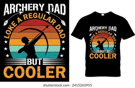   papá de tiro al arco parece un papá normal pero más fresco - plantilla de diseño de camisetas 