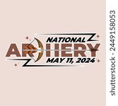 Archery Day – May 11, 2024, Attractive design, can be used on all social media platforms, beautiful color combination, get it now for your first purchase.