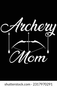 Archery Mom eps cut file for cutting machine