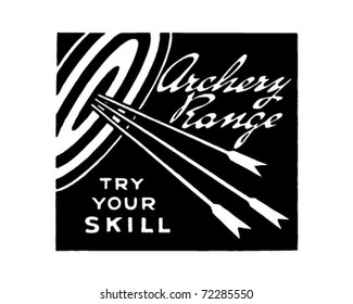 Archery Range - Try Your Skill - Retro Ad Art Banner