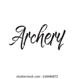 archery, text design. Vector calligraphy. Typography poster. Usable as background.