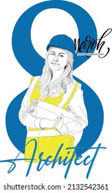 Architect - 8 March Happy Women's Day
