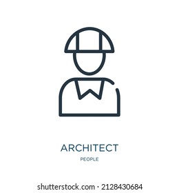 architect thin line icon. equipment, engineer linear icons from people concept isolated outline sign. Vector illustration symbol element for web design and apps.