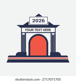 Una puerta de entrada arquitectónica con el año 2026 y espacio de texto personalizable.