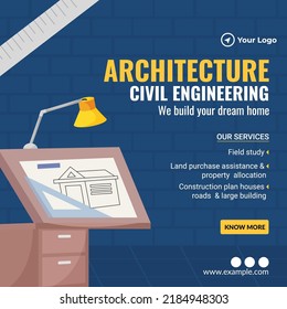 Architecture Civil Engineering We Build Your Dream Home Banner Design Template.