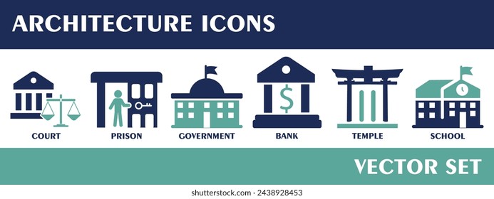 Architecture icons. Containing court, prison, goverment, bank, temple, school. Solid icon collection. Vector set. 