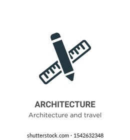 Architecture vector icon on white background. Flat vector architecture icon symbol sign from modern architecture and travel collection for mobile concept and web apps design.