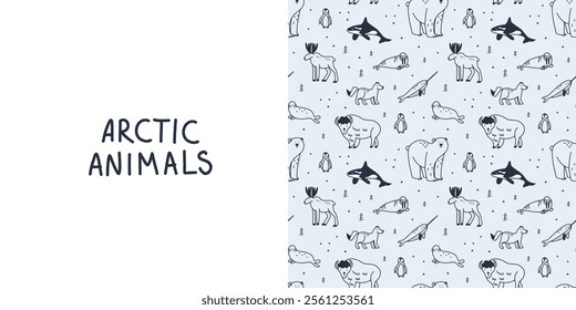 Arctic animals seamless pattern. Doodle Polar birds and mammals. Northern cute inhabitants. Textile, wrapping paper, wallpaper design. Print for fabric Cartoon flat isolated north fauna background