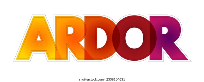 Ardor colorful text quote, concept background