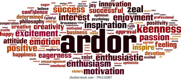 Ardor word cloud concept. Vector illustration