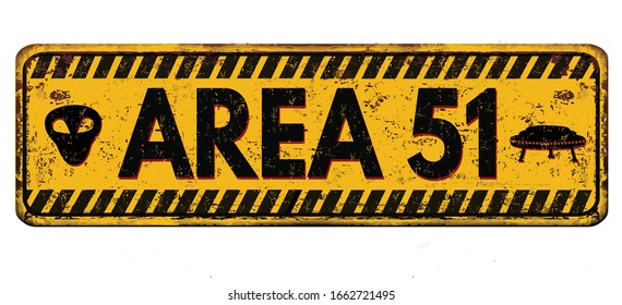 Area 51 vintage rusty metal sign on a white background, vector illustration