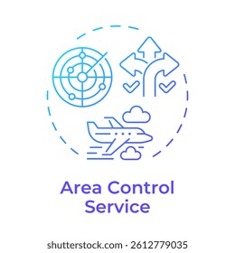 Area control service blue gradient concept icon. Radar system. Route management, organization. Round shape line illustration. Abstract idea. Graphic design. Easy to use in article, blog post
