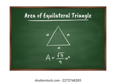 area of Equilateral Triangle geometry formula on green chalkboard vector