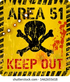 Area fifty one, area 51 sign. Grungy warning sign, vector illustratiom