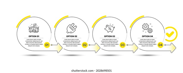 Arena, Electric plug and Loan percent line icons set. Timeline process infograph. Work sign. Sport stadium, Energy, Piggy bank. Settings. Infographics timeline banner. 4 steps plan diagram. Vector