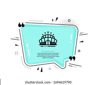 Arena stadium icon. Quote speech bubble. Sport complex sign. Championship building symbol. Quotation marks. Classic arena stadium icon. Vector
