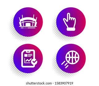 Arena stadium, Report checklist and Click hand icons simple set. Halftone dots button. Basketball sign. Competition building, Sales growth file, Direction finger. Sport ball. Business set. Vector