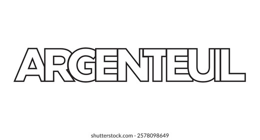 Argenteuil in the France emblem. The design features a geometric style, vector illustration with bold typography in a modern font. The graphic slogan lettering.