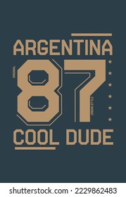 argentina cool dude,t-shirt design fashion vector