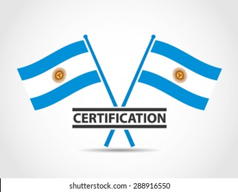 Argentina Emblem Crossed Flags Certification