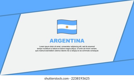 Argentina Flag Abstract Background Design Template. Argentina Independence Day Banner Cartoon Vector Illustration. Argentina Cartoon