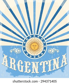 Argentina vintage card - poster vector illustration, argentina flag colors, grunge effects can be easily removed