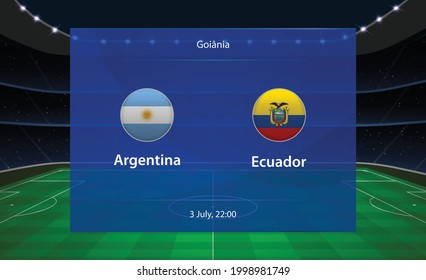 marcador de fútbol Argentina vs Ecuador. Plantilla de fútbol gráfico de difusión