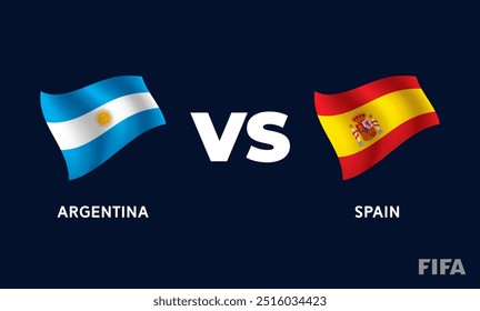 Argentina VS Spain International Football Match Flag Badge Design Template Vector Illustration.