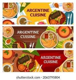 Argentine cuisine vector banners of meat dishes with vegetable meal and desserts. Barbecue pork and chorizo sausages asado, empanada pies and chimichurri sauce, mate, dulce de leche crepes, ice cream