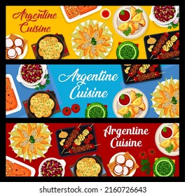 Argentine food cuisine, Argentina dishes and restaurant menu vector banners. Traditional Argentinian BBQ meat sausages grill, empanada and chimichurri, Latin America cuisine, world food meals